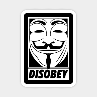 We are Anonymous Disobey. Black and White Civil Disobedience Magnet