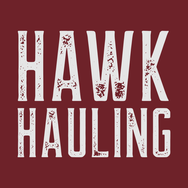 OVER THE TOP HAWK HAULIING by Cult Classics