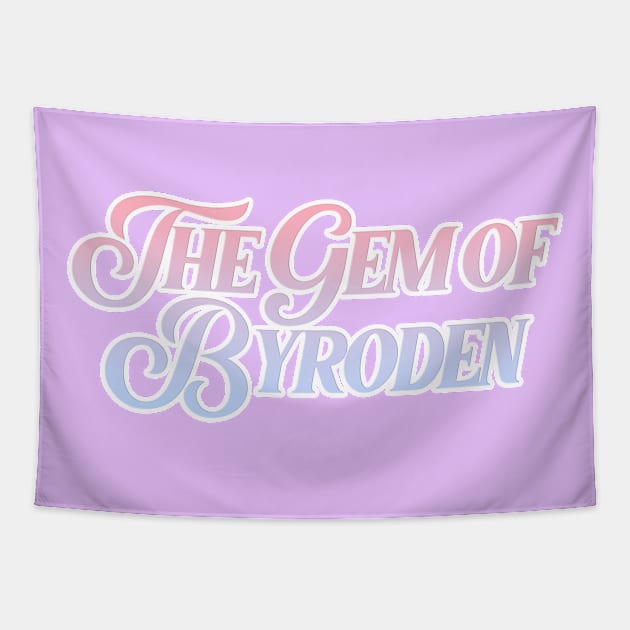 the gem of byroden Tapestry by dinah-lance