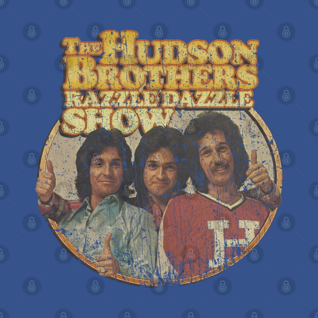 hudson brothers razzle dazzle show opening