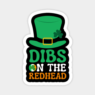 Dibs On The Redhead Magnet