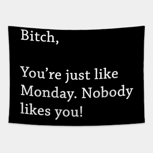 i hate monday Tapestry