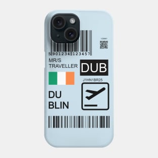 Dublin Ireland travel ticket Phone Case