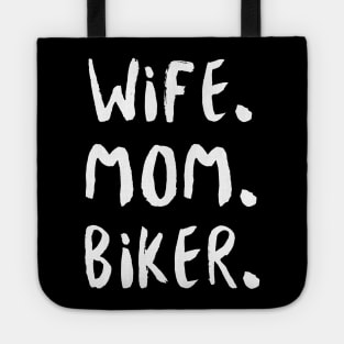 Wife Mom Biker Tote