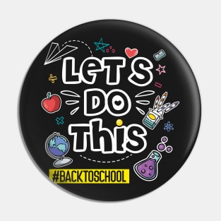 Happy First Day Let's Do This Back To School Teacher Pin