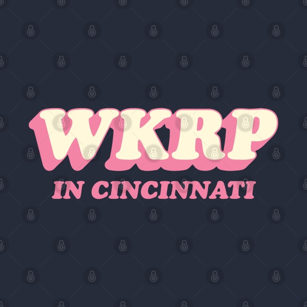 WKRP in Cincinnati Pink by Sayang Anak