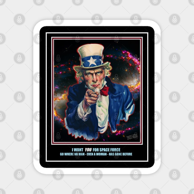 I WANT YOU FOR SPACE FORCE Magnet by Erik's Store