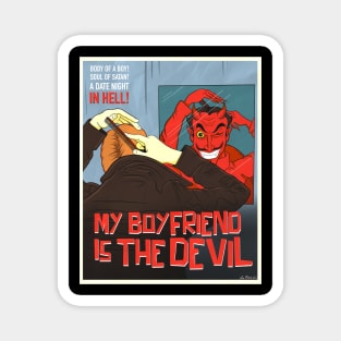 My Boyfriend is the Devil Magnet