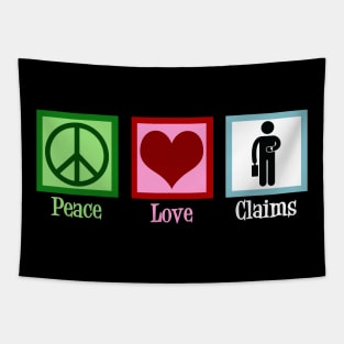 Peace Love Claims Tapestry