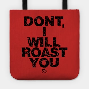 OTE Roast you Tote