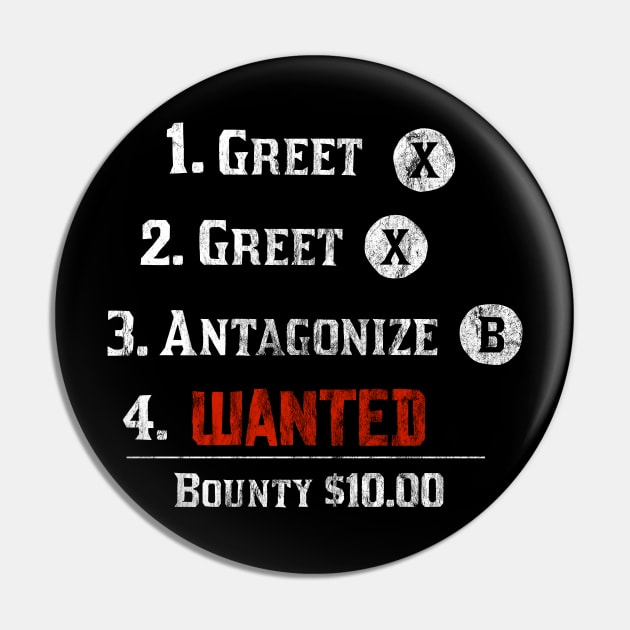 Greet, Greet, Antagonize (XB) Pin by LazyDayGalaxy