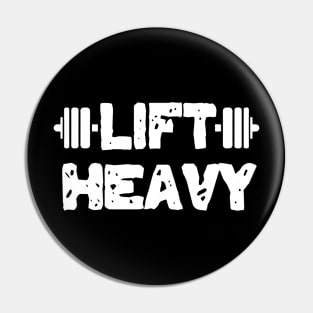 Lift Heavy Workout Fitness Pin