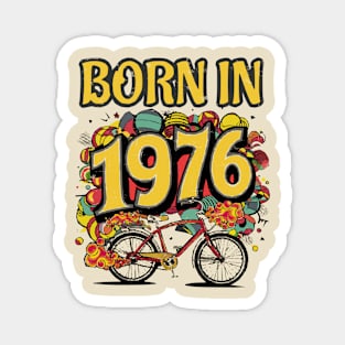 Born in 1976 Magnet