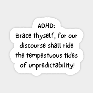 ADHD Medieval Tee Magnet