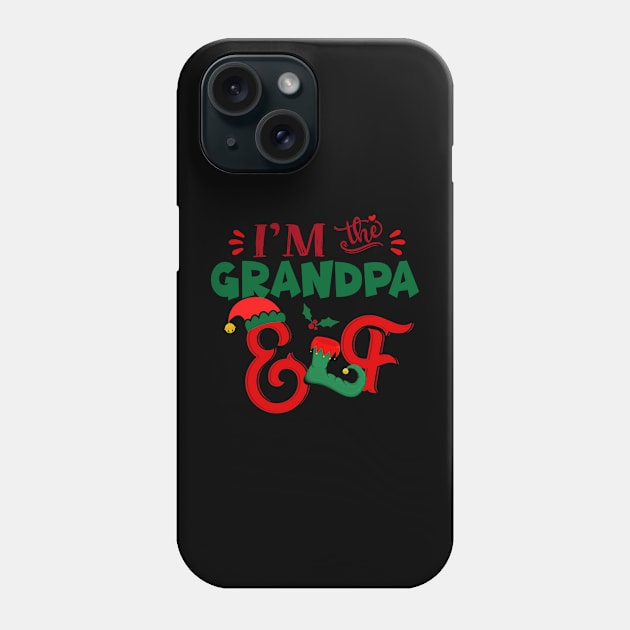 Awesome i’m the grandpa elf christmas family matching Phone Case by Magazine