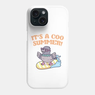 Pigeon On Surfboard Its A Coo Summer Funny Phone Case