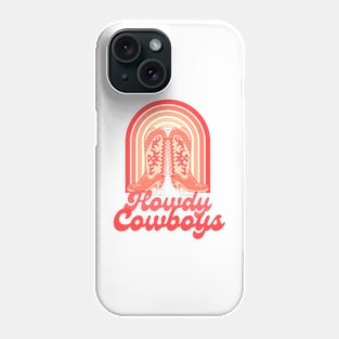 Cowgirl Boots Western Style Howdy Cowboys Design Phone Case