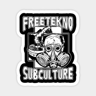 Freetekno Subculture Tekno Rave Magnet