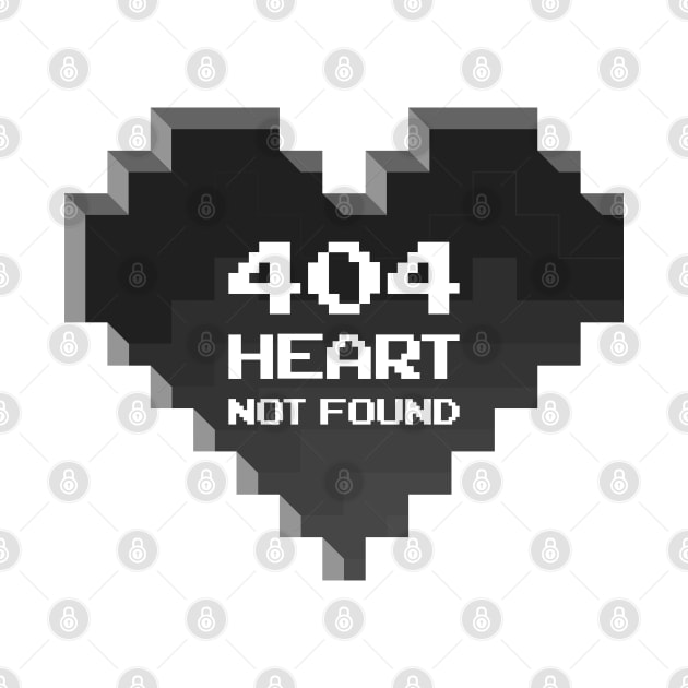 HEART NOT FOUND (B&W) by thatotherartist