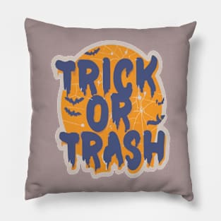 Trick Or Trash Pillow