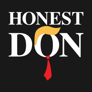 Honest Don T-Shirt