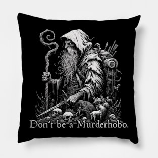 Murderhobo Pillow