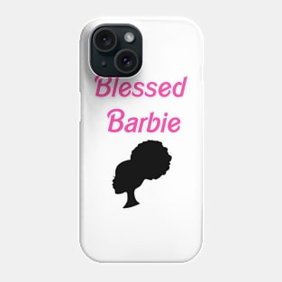 Blessed Barbie - Afro Puff Phone Case