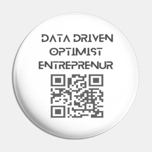 Data Driven Optimist Entreprenur Pin