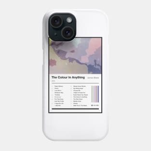 The Colour in Anything Tracklist Phone Case