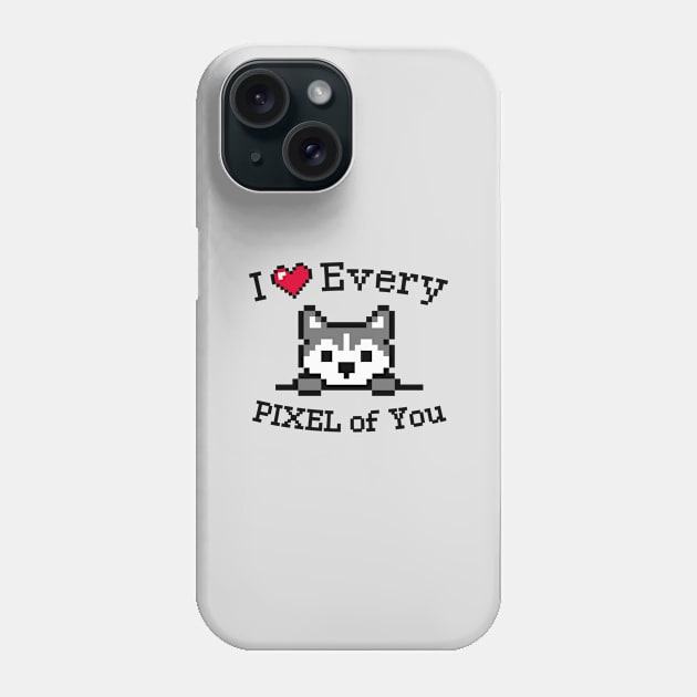 I love You / Inspirational quote / Husky puppy Phone Case by Yurko_shop