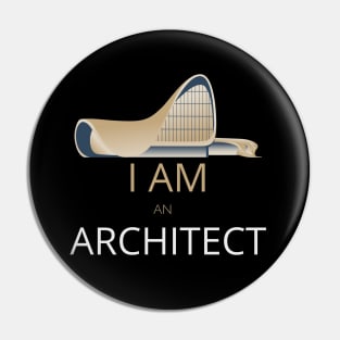 I am an Architect Pin