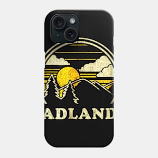 Badlands South Dakota SD Shirt Vintage Hiking Mountains Phone Case