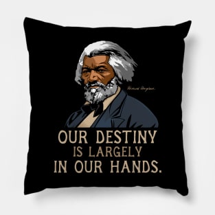 Frederick Douglass Quote Gift for Black History Month Pillow