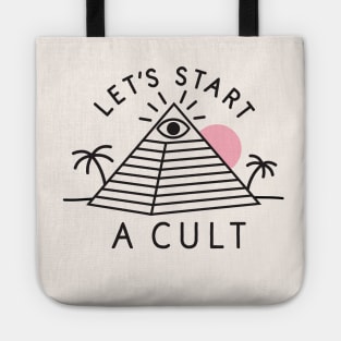 Let's Start a Cult Tote