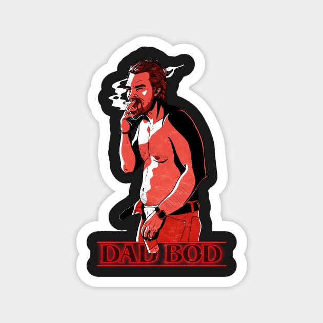 Hopper's Hot Dad Bod Magnet by PinkInDetroit