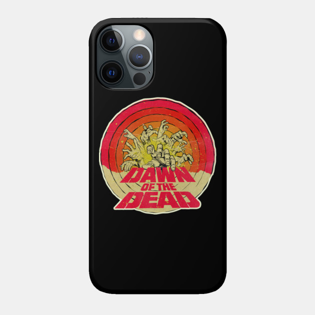 DOTD - Dawn Of The Dead - Phone Case