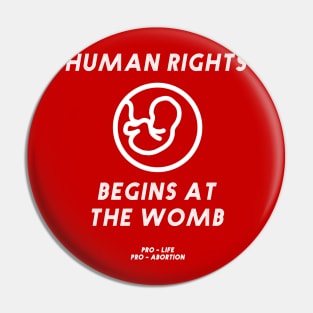 Womb Pro Life Design Pin