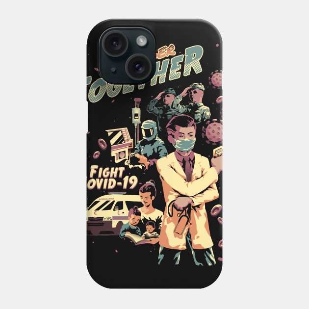 Stronger Together Phone Case by zeroaxis