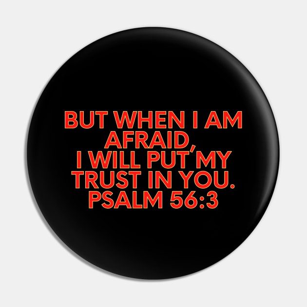 Bible Verse Psalm 56:3 Pin by Prayingwarrior