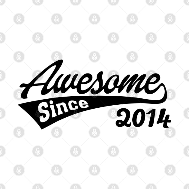 Awesome Since 2014 by TheArtism