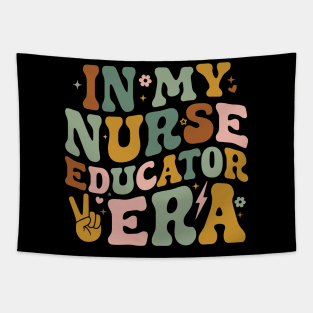 In My Nurse Educator Era Funny Clinical Nursing Instructor Tapestry