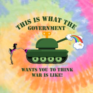 This is what the Government Wants you to think T-Shirt