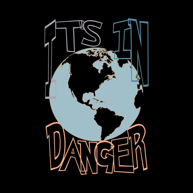 World is in danger by Al Muhaimin