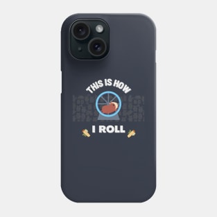 This Is How I Roll Hamster | Funny Pun | Punny | Cute Hamster Phone Case