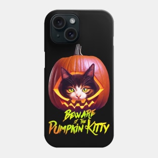 Beware Of The Pumpkin Kitty Phone Case