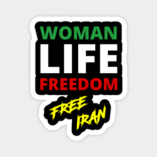 WOMAN LIFE FREEDOM FREE IRAN PROTEST Magnet