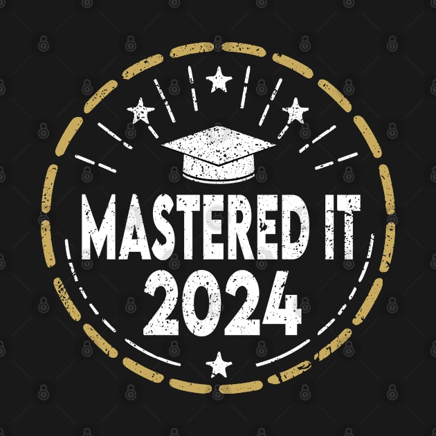 Mastered it 2024 Masters degree graduation by kadoja