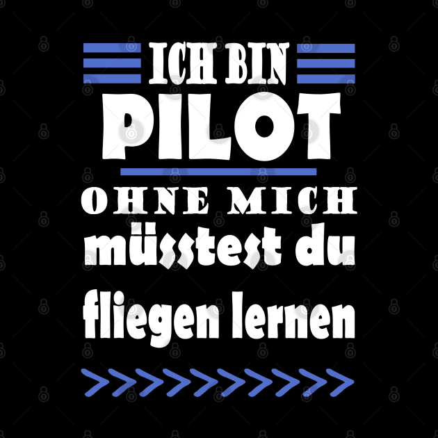 Pilot Fliegen Flugzeug Reise Männer Spruch by FindYourFavouriteDesign