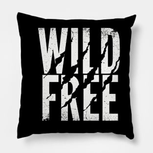 Wild and free Pillow