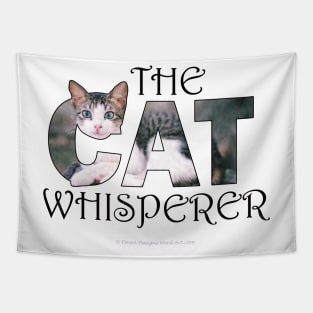 The Cat Whisperer - gray and white tabby cat oil painting word art Tapestry